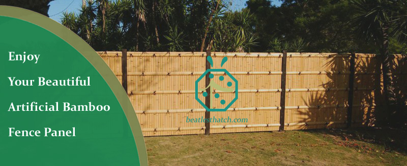 UV proof artificial bamboo panel for garden fencing design
